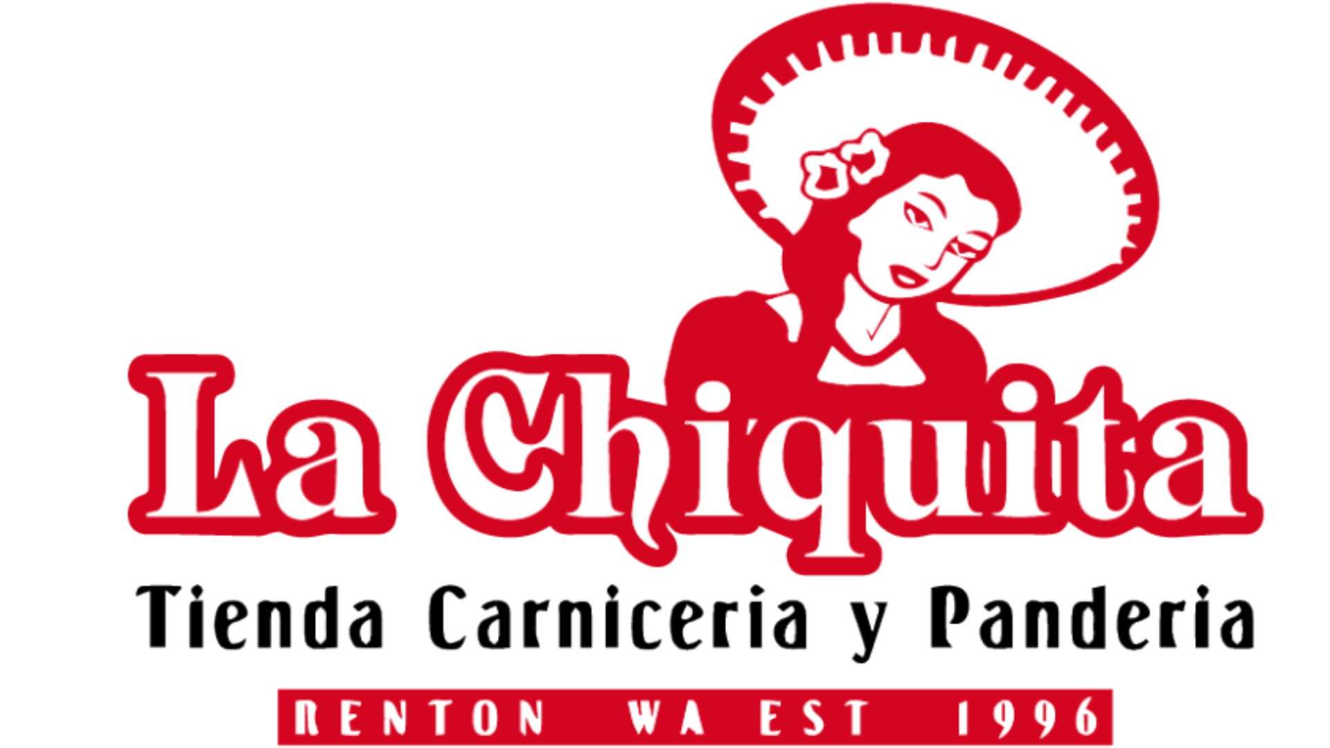 La Chiquita Renton